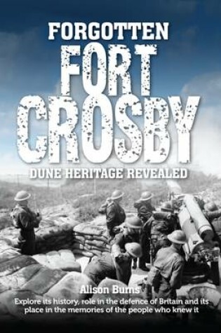 Cover of Forgotten Fort Crosby