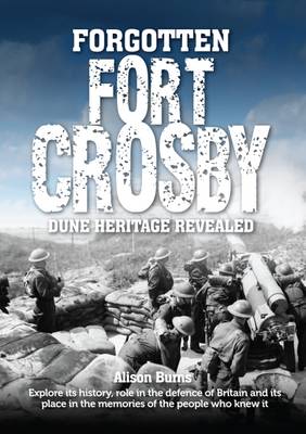 Book cover for Forgotten Fort Crosby