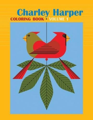 Book cover for Charley Harper Volume I Colouring Book