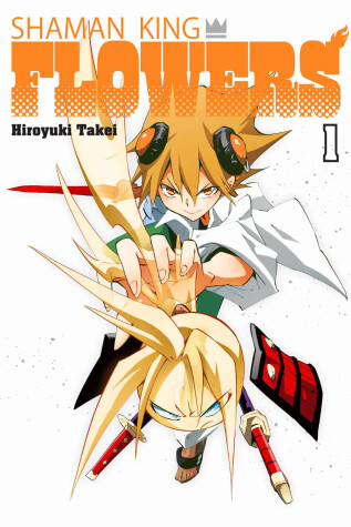 Cover of SHAMAN KING: FLOWERS 1