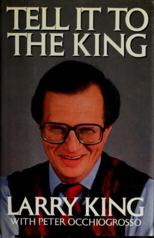 Book cover for Tell It to the King