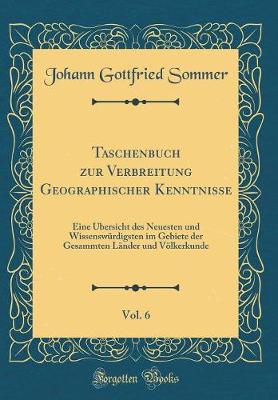 Book cover for Taschenbuch Zur Verbreitung Geographischer Kenntnisse, Vol. 6