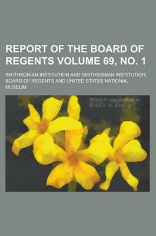 Cover of Report of the Board of Regents Volume 69, No. 1