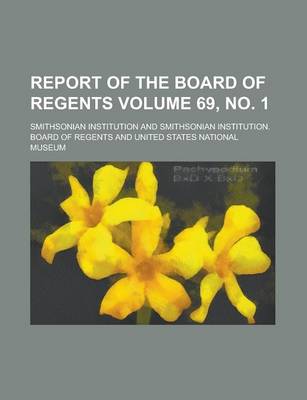 Book cover for Report of the Board of Regents Volume 69, No. 1