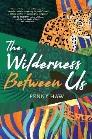 Cover of The Wilderness Between Us