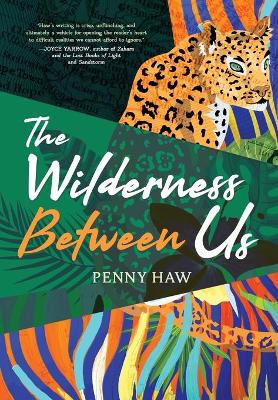 Book cover for The Wilderness Between Us