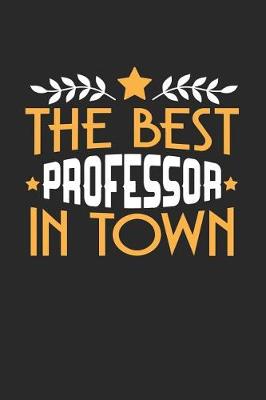 Book cover for The Best Professor in Town