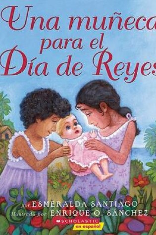 Cover of Una Muneca Para El Dia de Reyes