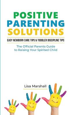 Book cover for Positive Parenting Solutions 2-in-1