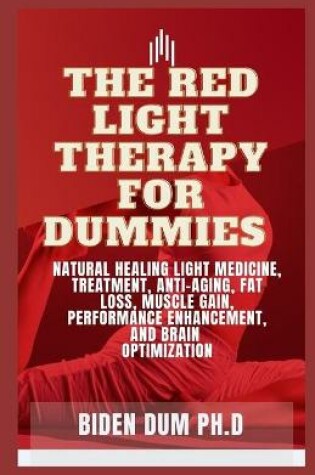 Cover of The Red Light Therapy for Dummies