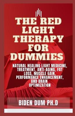 Book cover for The Red Light Therapy for Dummies