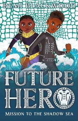 Book cover for Future Hero 2: Mission to the Shadow Sea