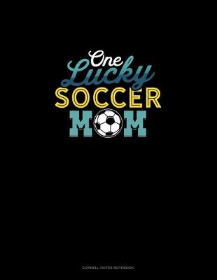 Book cover for One Lucky Soccer Mom