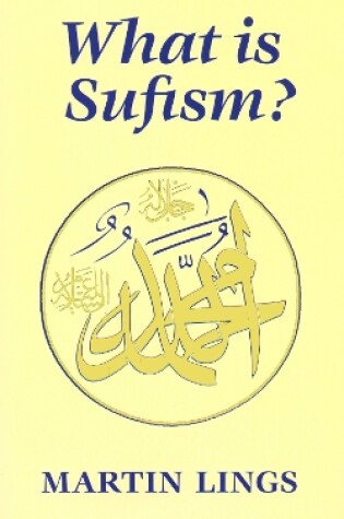 Cover of What is Sufism?