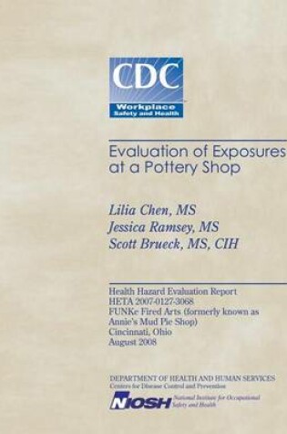 Cover of Evaluation of Exposures at a Pottery Shop