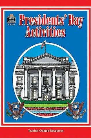 Cover of Presidents' Day Activities