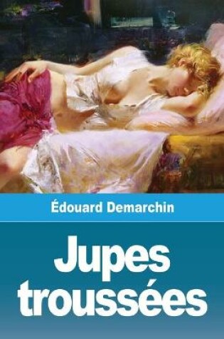 Cover of Jupes troussées