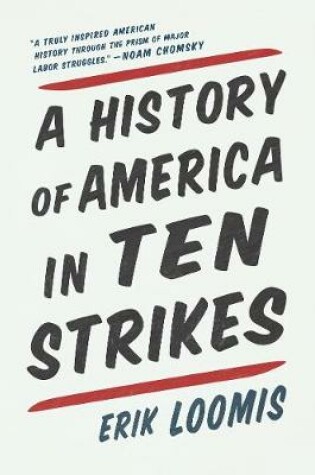Cover of A History Of America In Ten Strikes