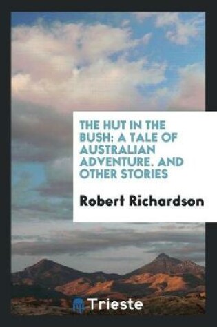 Cover of The Hut in the Bush