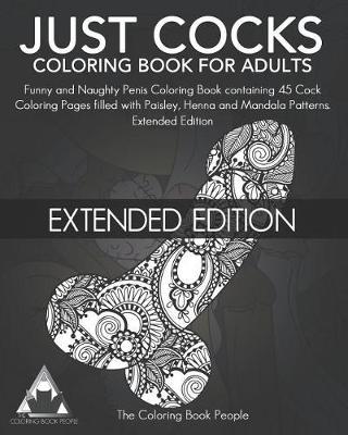 Book cover for Just Cocks Coloring Book for Adults