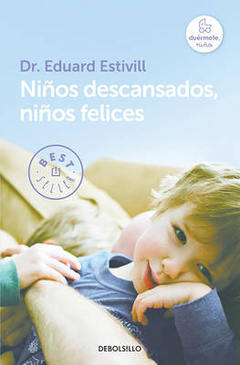 Book cover for Niños Descansados Niños Felices / Rested Children, Happy Children