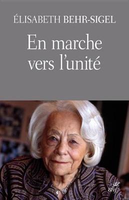 Book cover for En Marche Vers L'Unite