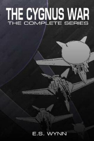 Cover of The Cygnus War: The Complete Series