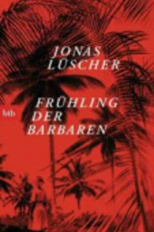 Cover of Fruhling der Barbaren