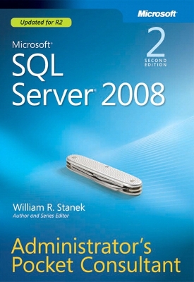 Book cover for Microsoft SQL Server 2008 Administrator's Pocket Consultant