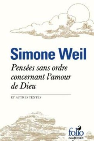 Cover of Pensees sans ordre concernant l'amour de Dieu (et autres textes)