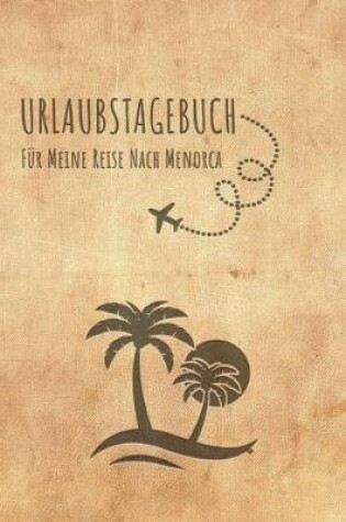 Cover of Urlaubstagebuch Menorca