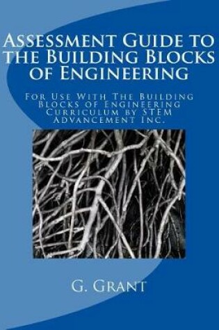 Cover of Assessment Guide to the Building Blocks of Engineering