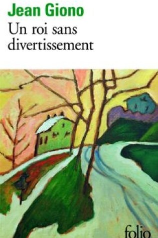 Cover of UN ROI SANS DIVERTISSEMENT