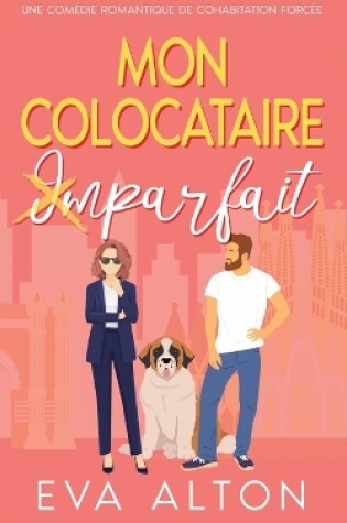Cover of Mon colocataire imparfait