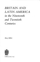 Book cover for Britain and Latin America in the 19th and 20th Centuries