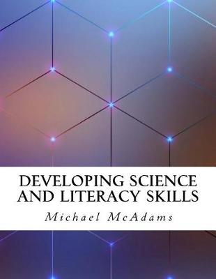 Book cover for Developing Science and Literacy Skills