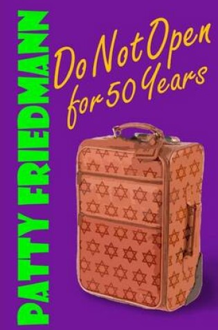 Cover of Do Not Open for 50 Years