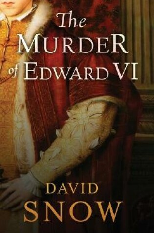 Cover of The Murder of Edward VI