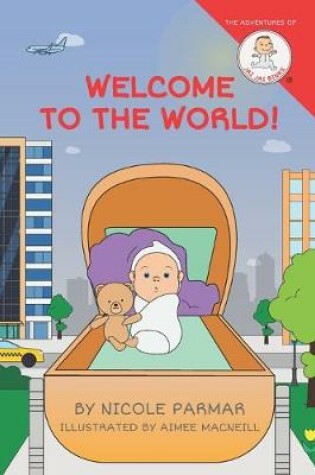Cover of Welcome To The World