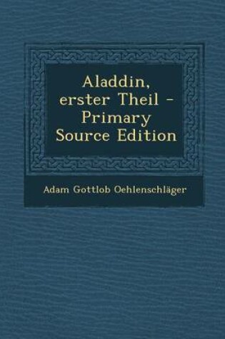 Cover of Aladdin, Erster Theil