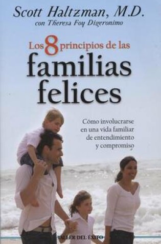 Cover of 8 Principios de Las Familias Felices