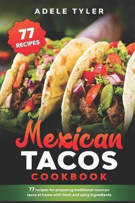 Book cover for Mexican Tacos Cookbook