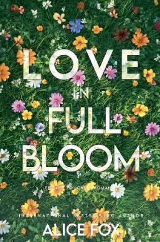 Cover of Love In Full Bloom