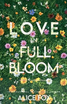 Book cover for Love In Full Bloom