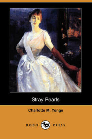 Cover of Stray Pearls (Dodo Press)