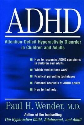 Book cover for ADHD: Attention-Deficit Hyperactivity Disorder in Children, Adolescents, and Adults