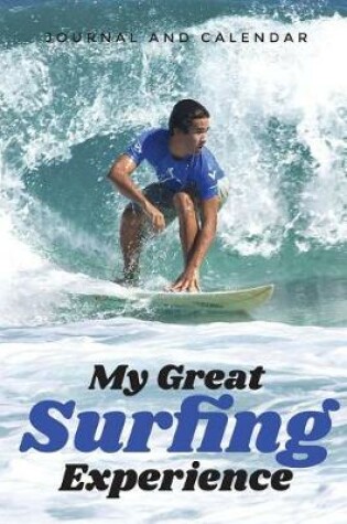 Cover of My Great Surfing Experience