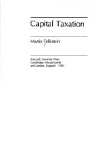 Cover of Capital Taxation