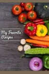 Book cover for My Favorite Recipes