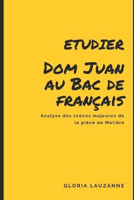 Book cover for Etudier Dom Juan au Bac de francais